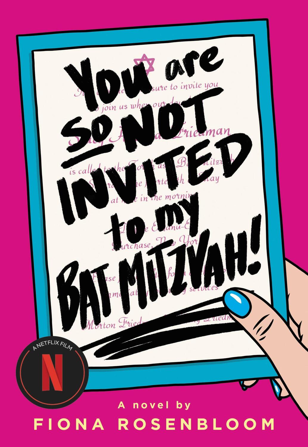 Cover: 9780316565509 | You Are So Not Invited to My Bat Mitzvah! | Fiona Rosenbloom | Buch