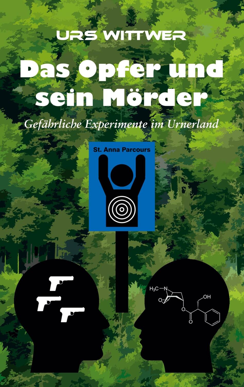 Cover: 9783756217786 | Das Opfer und sein Mörder | Gefährliche Experimente im Urnerland