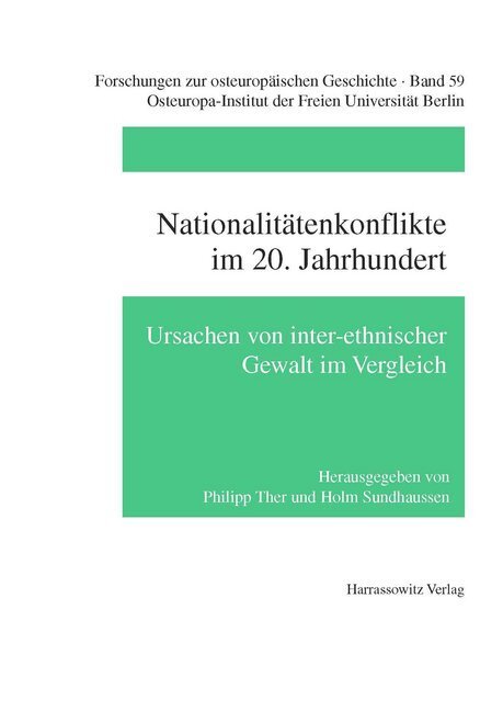 Cover: 9783447044943 | Nationalitätenkonflikte im 20. Jahrhundert | Philipp Ther (u. a.)