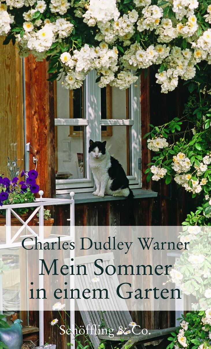 Cover: 9783895615894 | Mein Sommer in einem Garten | Erfahrungen eines Hobbygärtners | Warner