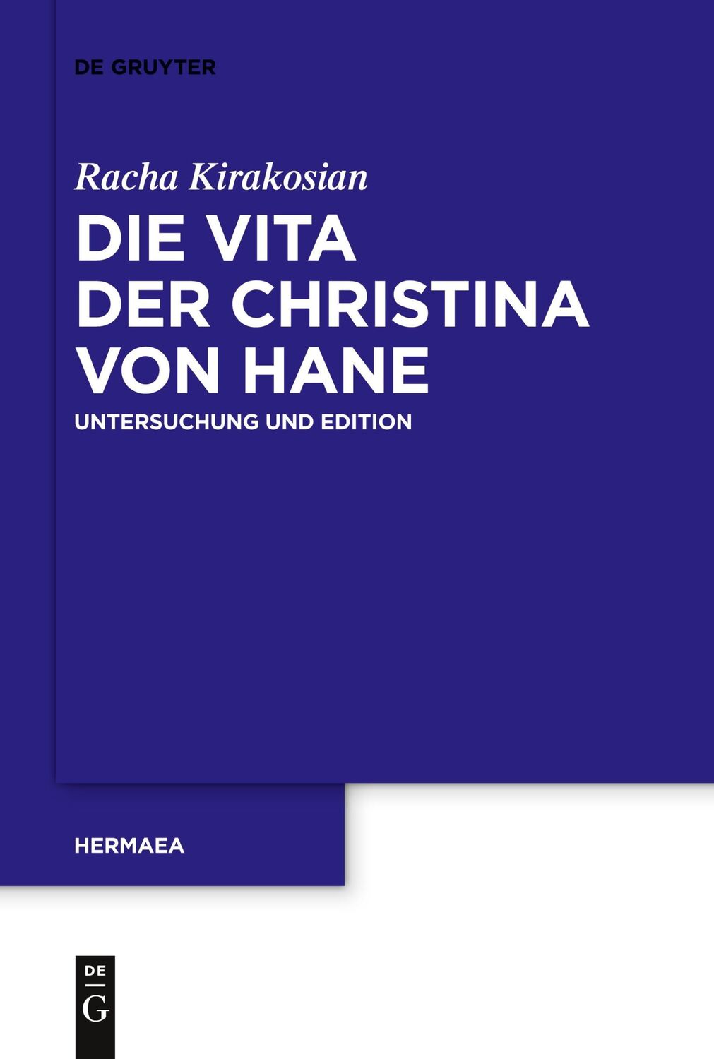 Cover: 9783110763737 | Die Vita der Christina von Hane | Untersuchung und Edition | Buch | XI