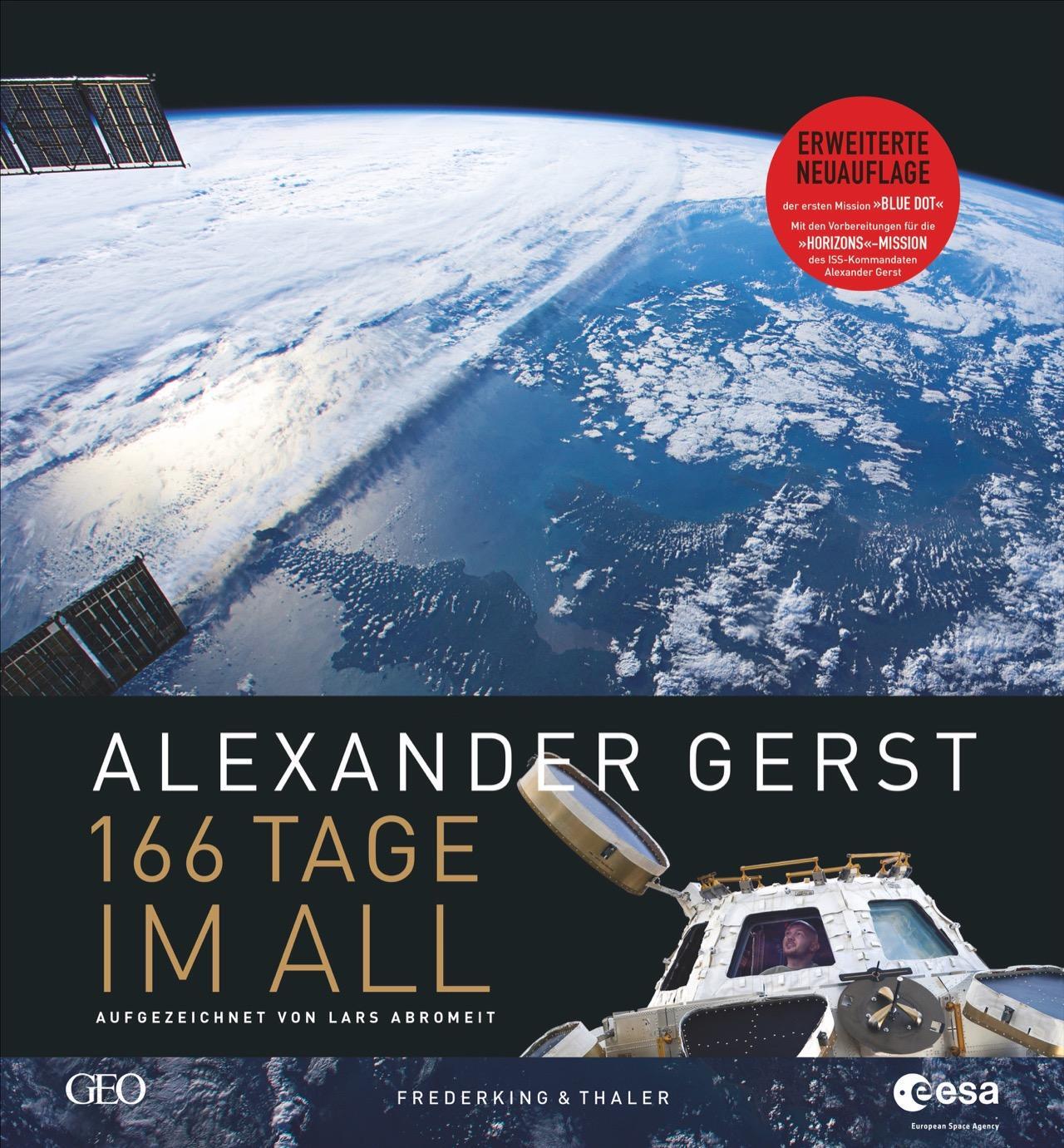 166 Tage im All - Gerst, Alexander