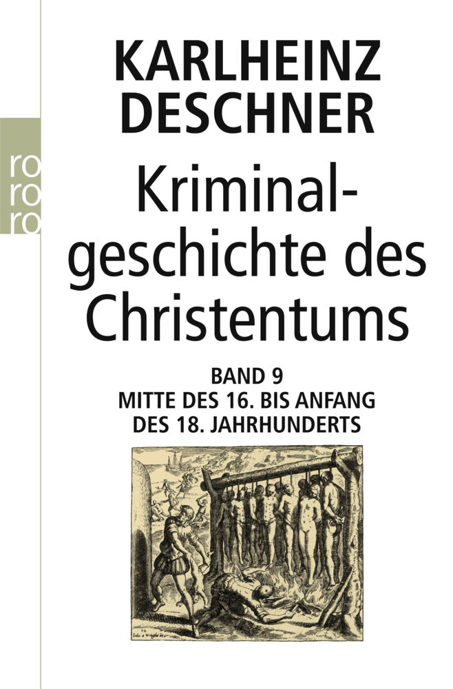 Cover: 9783499624438 | Kriminalgeschichte des Christentums 9. Bd.9 | Karlheinz Deschner
