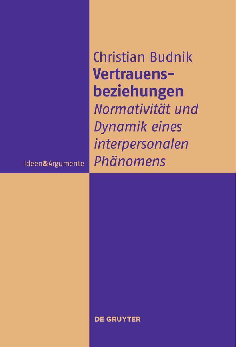 Cover: 9783111270982 | Vertrauensbeziehungen | Christian Budnik | Taschenbuch | ISSN | VIII