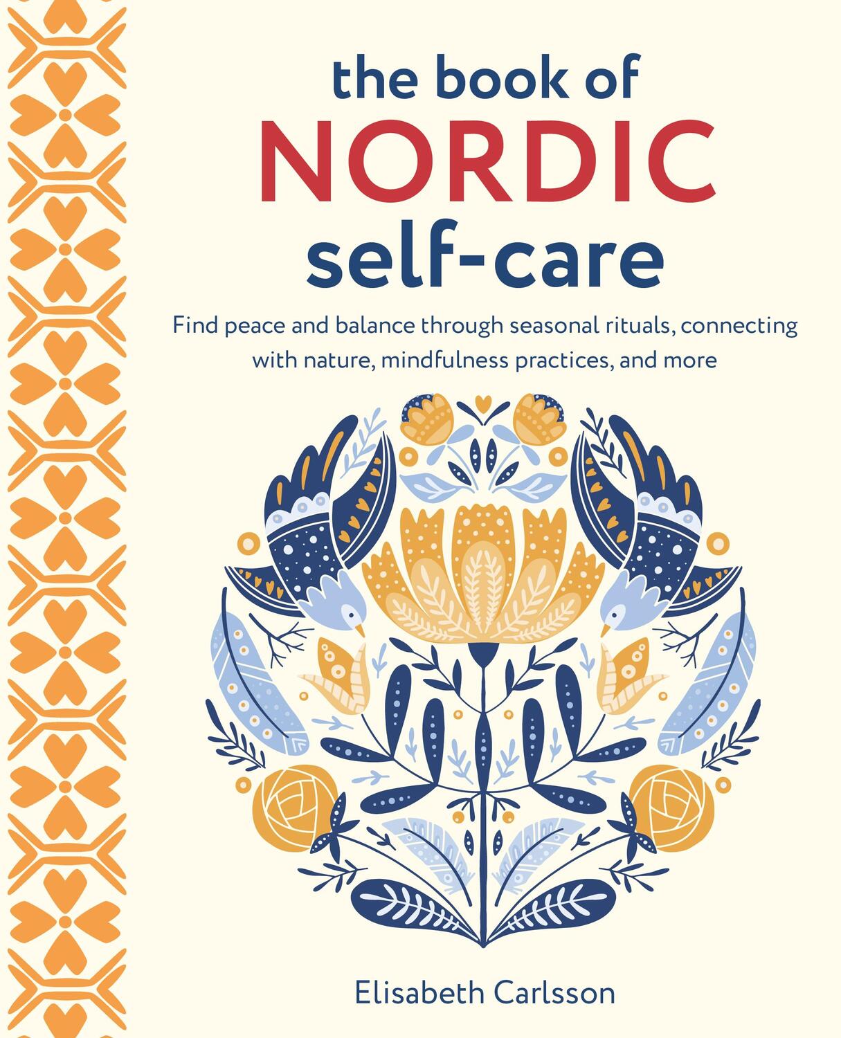 Cover: 9781800652668 | The Book of Nordic Self-Care | Elisabeth Carlsson | Buch | Englisch