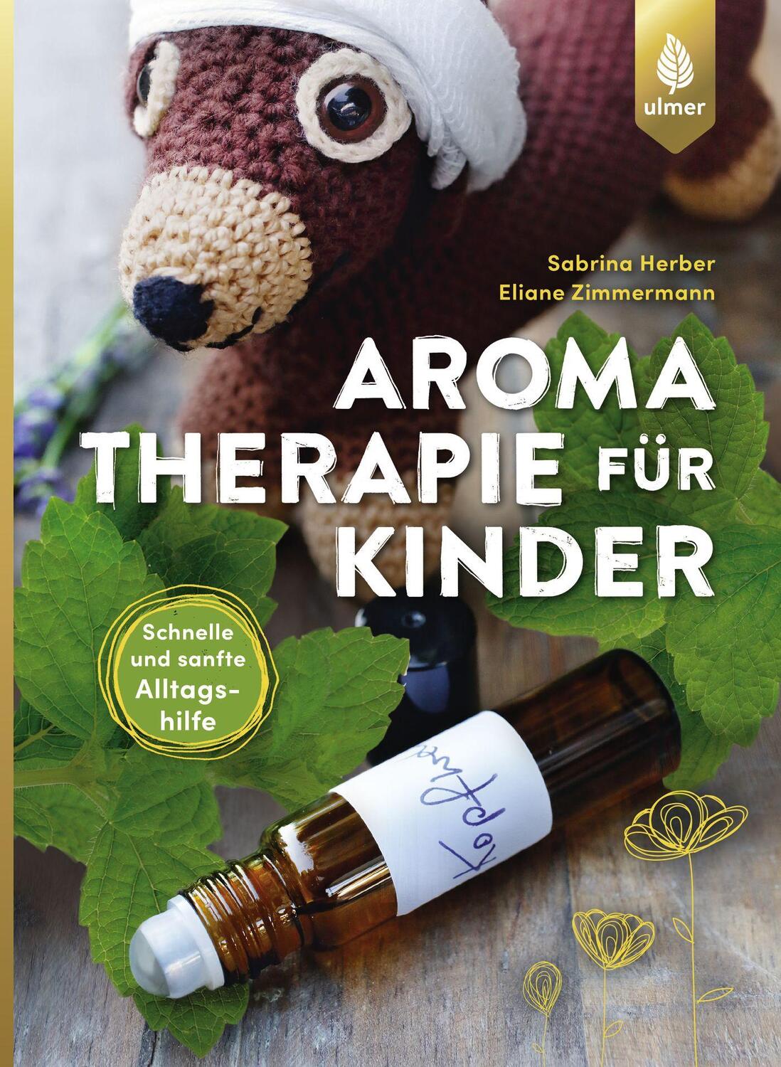 Cover: 9783818600709 | Aromatherapie für Kinder | Sabrina Herber (u. a.) | Taschenbuch | 2018