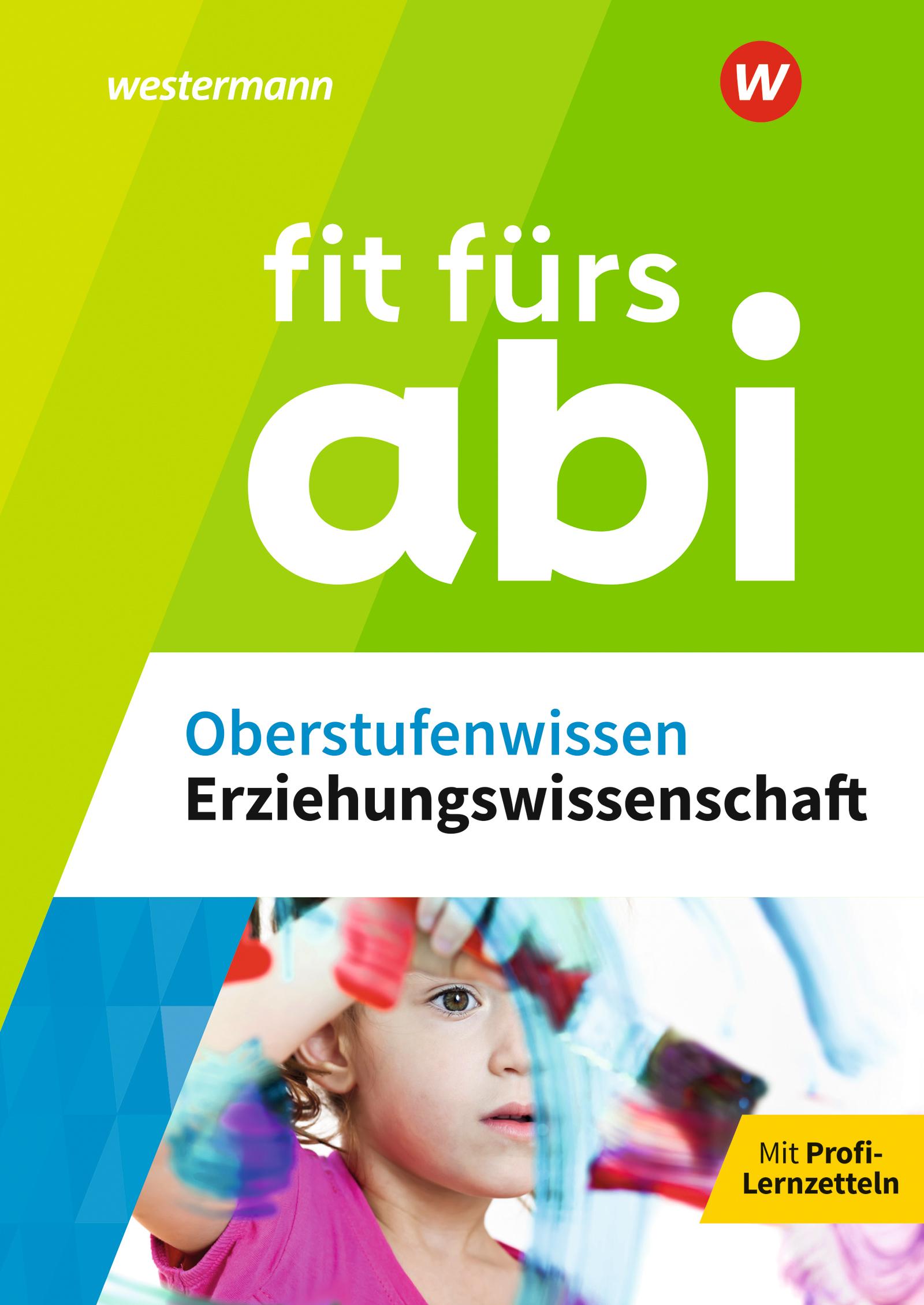 Cover: 9783070031501 | Fit fürs Abi. Oberstufenwissen Erziehungswissenschaft | Taschenbuch