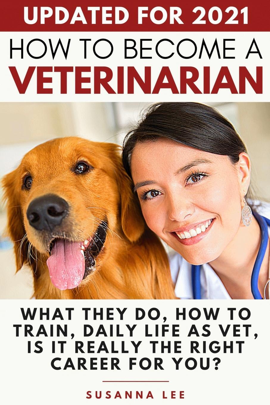 Cover: 9781913357214 | How to Become a Veterinarian | Susanna Lee | Taschenbuch | Paperback