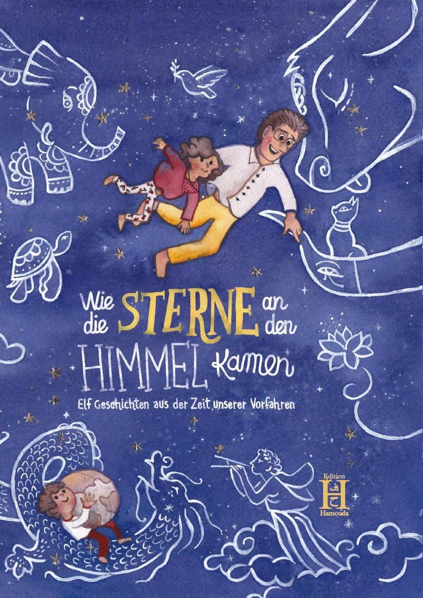 Cover: 9783958170568 | Wie die Sterne an den Himmel kamen | Kianoosh Rezania (u. a.) | Buch