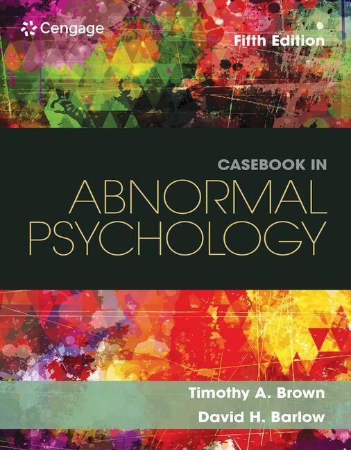 Cover: 9781305971714 | Casebook in Abnormal Psychology | Timothy A Brown (u. a.) | Buch