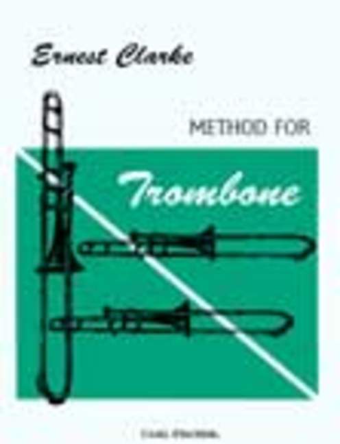 Cover: 9780825806865 | Method For Trombone | Ernest Clarke | Buch | Carl Fischer
