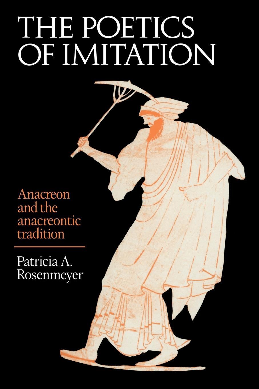 Cover: 9780521028981 | The Poetics of Imitation | Anacreon and the Anacreontic Tradition