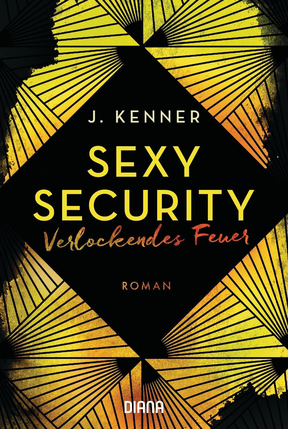 Cover: 9783453361164 | Verlockendes Feuer (Sexy Security 4) | Roman | J. Kenner | Taschenbuch