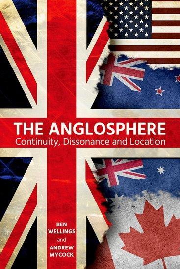 Cover: 9780197266618 | The Anglosphere | Continuity, Dissonance and Location | Buch | 2020