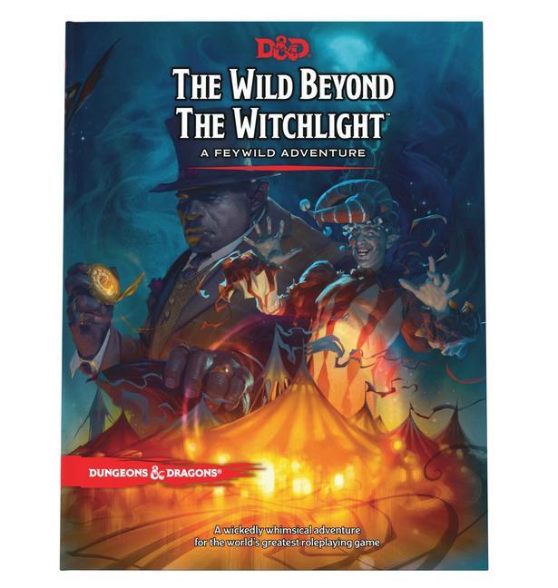 Cover: 9780786967278 | The Wild Beyond the Witchlight: A Feywild Adventure (Dungeons &amp;...