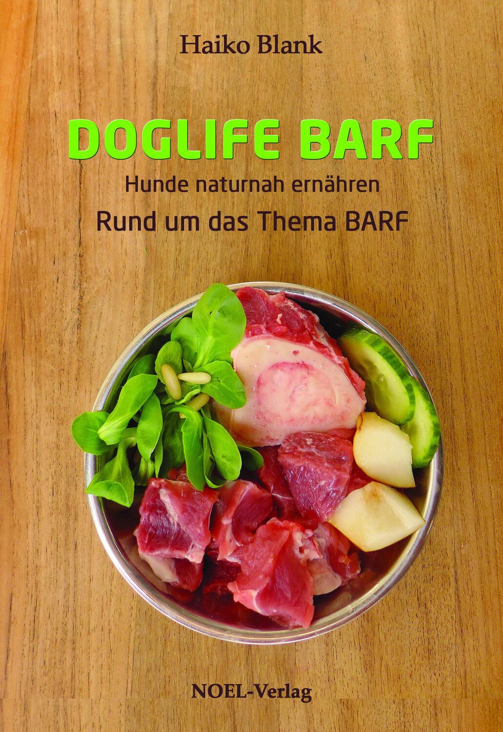 Cover: 9783954932108 | Doglife Barf | Hunde naturnah ernähren. Rund um das Thema BARF | Blank