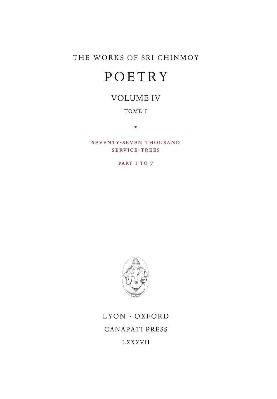 Cover: 9781911319146 | Poetry IV, tome 1 | Seventy-seven thousand Service-Trees, part 1-7