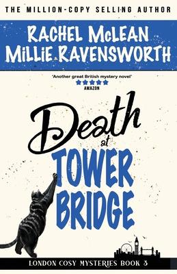 Cover: 9781835600221 | Death at Tower Bridge | Rachel Mclean (u. a.) | Taschenbuch | Englisch