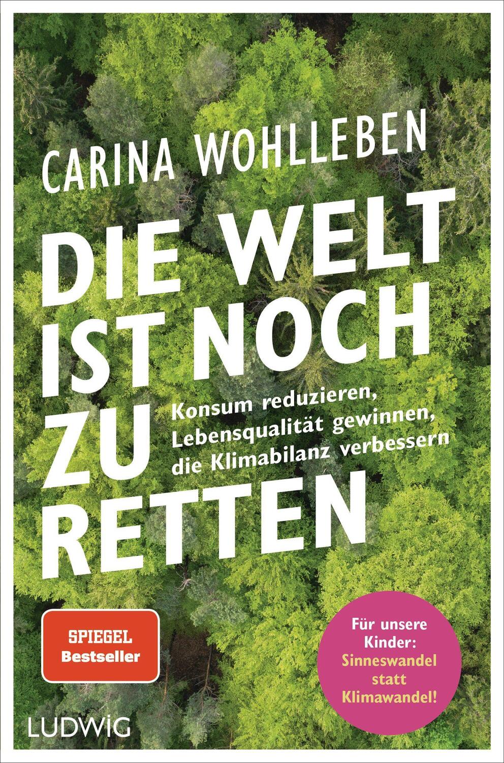 Cover: 9783453281332 | Die Welt ist noch zu retten | Carina Wohlleben | Taschenbuch | 224 S.