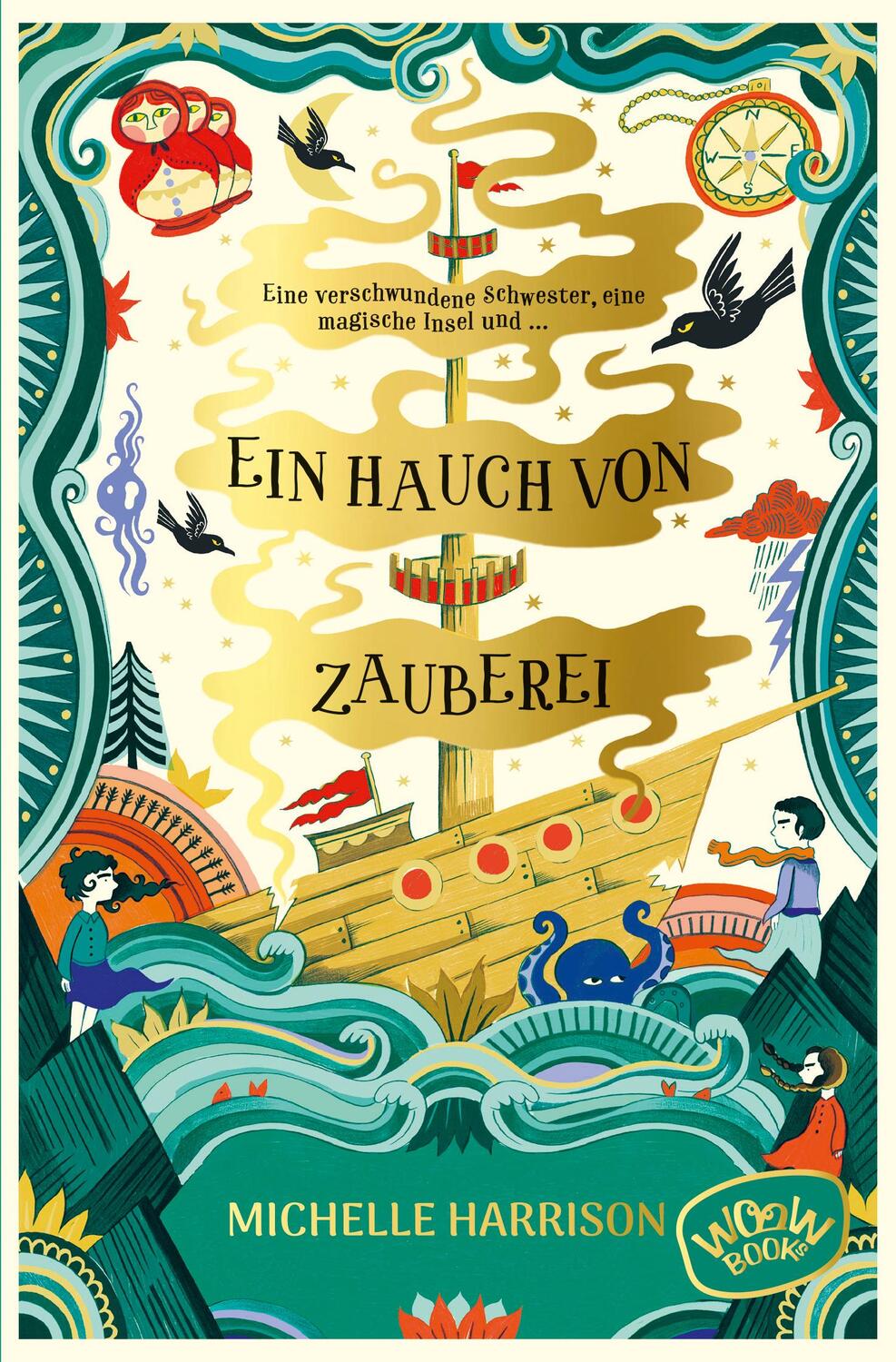 Cover: 9783961771042 | Ein Hauch von Zauberei | Michelle Harrison | Taschenbuch | 484 S.