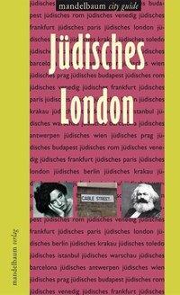 Cover: 9783854762867 | Jüdisches London | Stadtführer mit Serviceteil - mandelbaum city guide