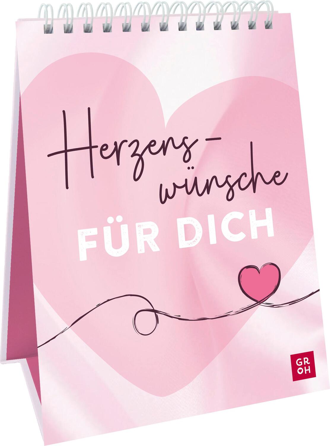 Cover: 9783848501281 | Herzenswünsche für dich | Groh Verlag | Taschenbuch | Spiralbindung