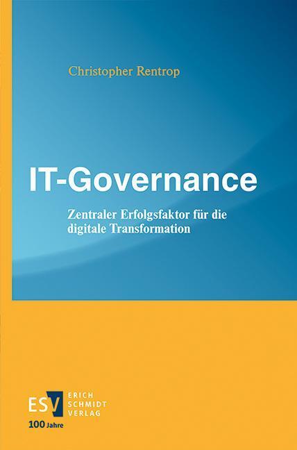 Cover: 9783503144860 | IT-Governance | Christopher Rentrop | Taschenbuch | 248 S. | Deutsch