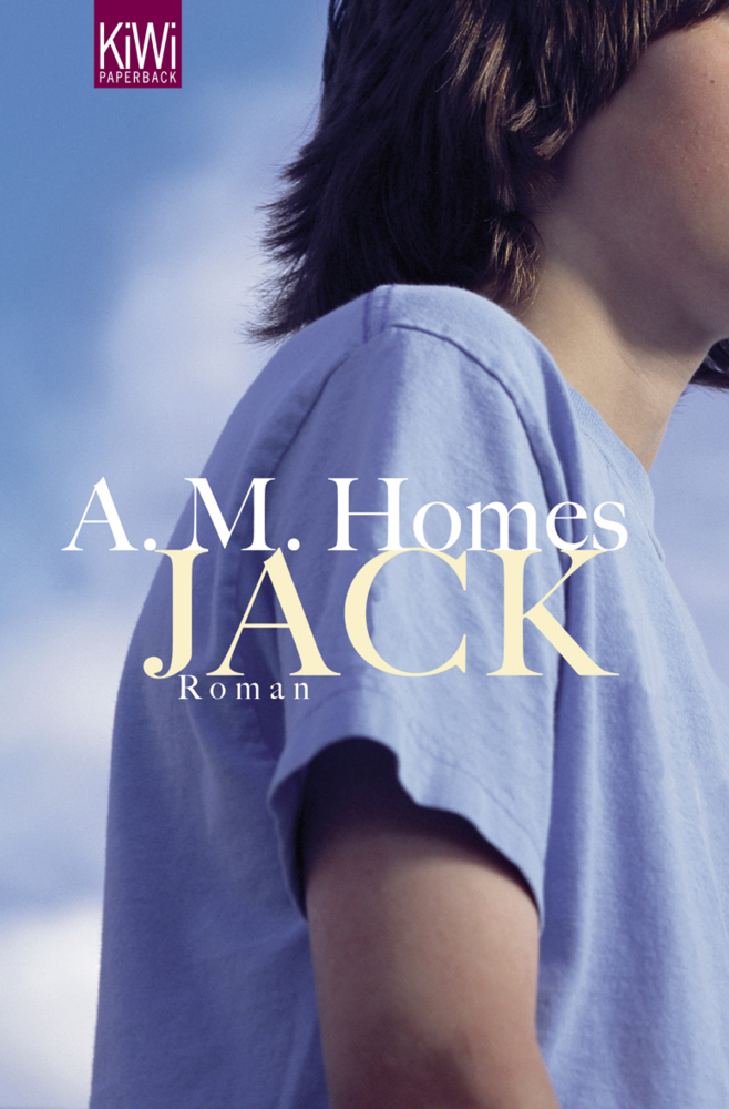 Cover: 9783462037852 | Jack | A. M. Homes | Taschenbuch | 256 S. | Deutsch | 2007