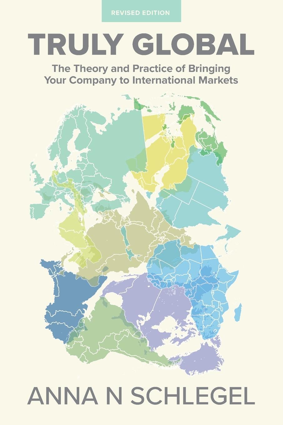 Cover: 9781460287057 | Truly Global | Anna N Schlegel | Taschenbuch | Paperback | Englisch