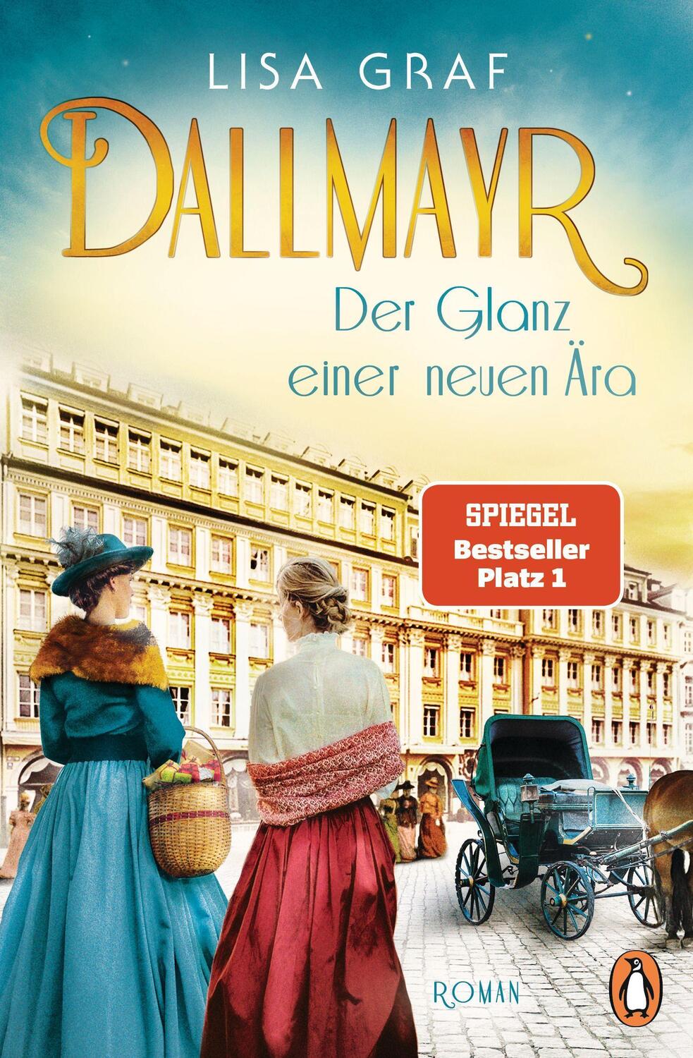 Cover: 9783328602231 | Dallmayr. Der Glanz einer neuen Ära | Lisa Graf | Taschenbuch | 544 S.