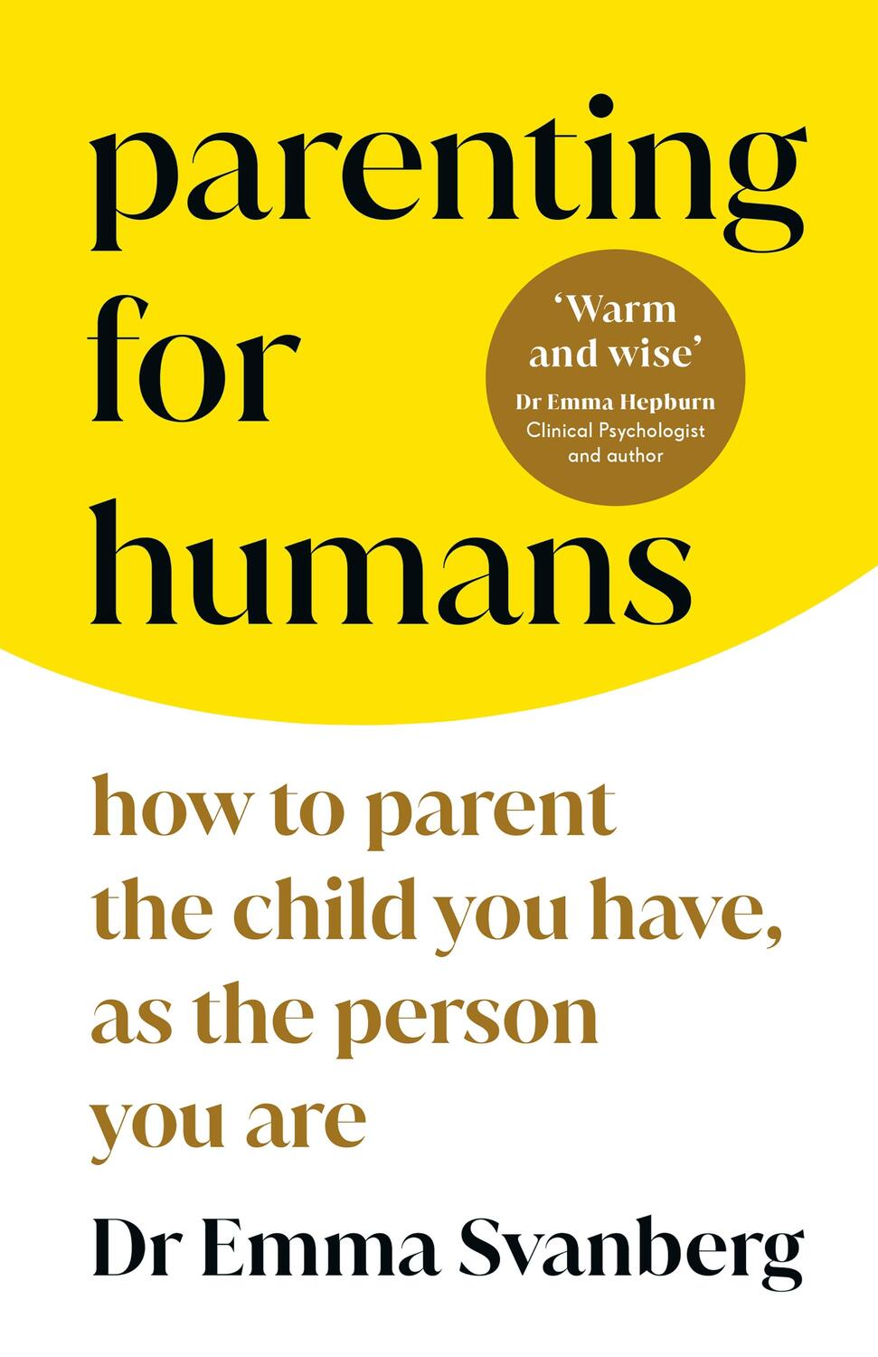 Cover: 9781785044120 | Parenting for Humans | Emma Svanberg | Buch | Gebunden | Englisch