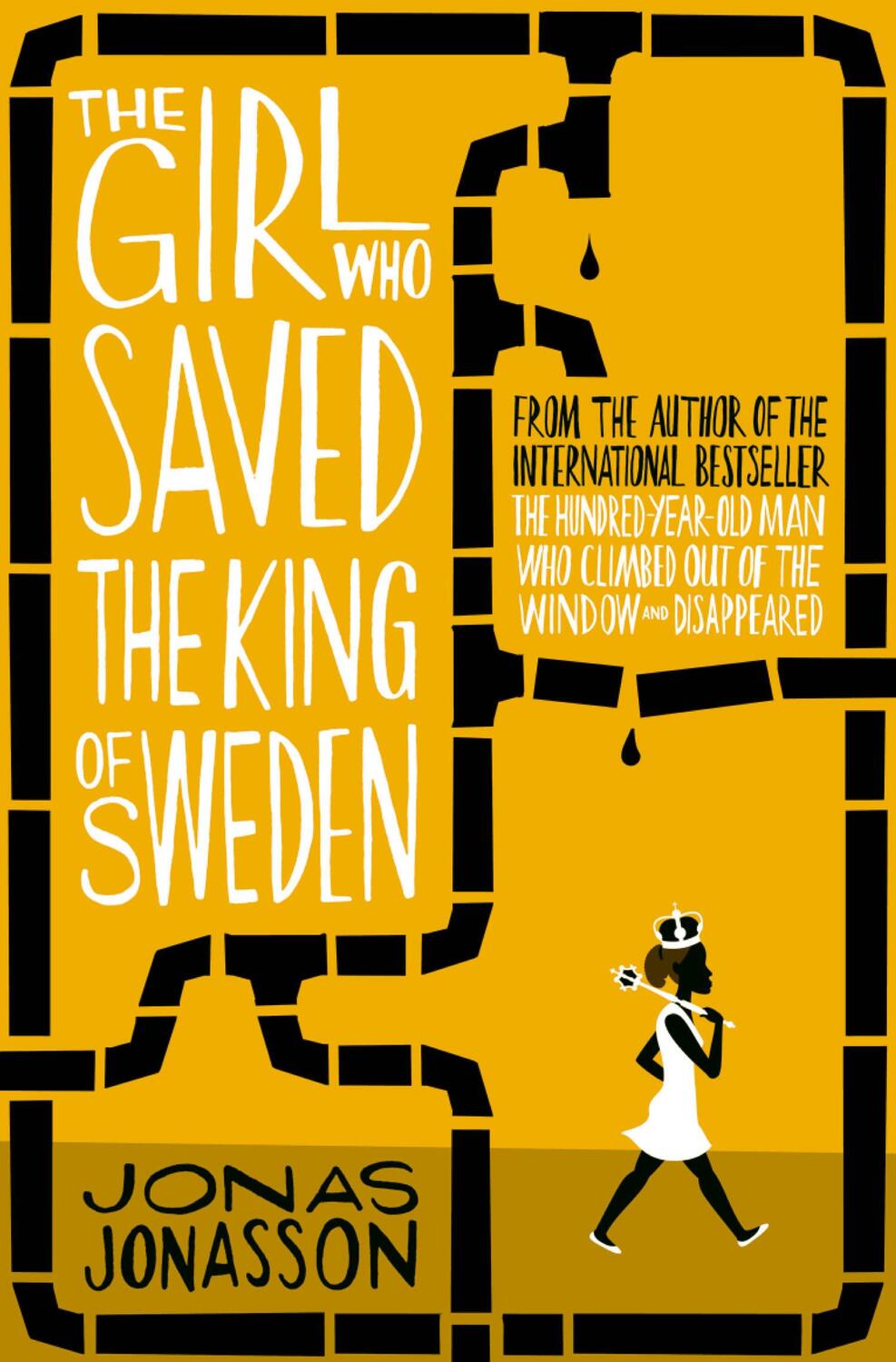 Cover: 9780007557905 | The Girl Who Saved the King of Sweden | Jonas Jonasson | Taschenbuch