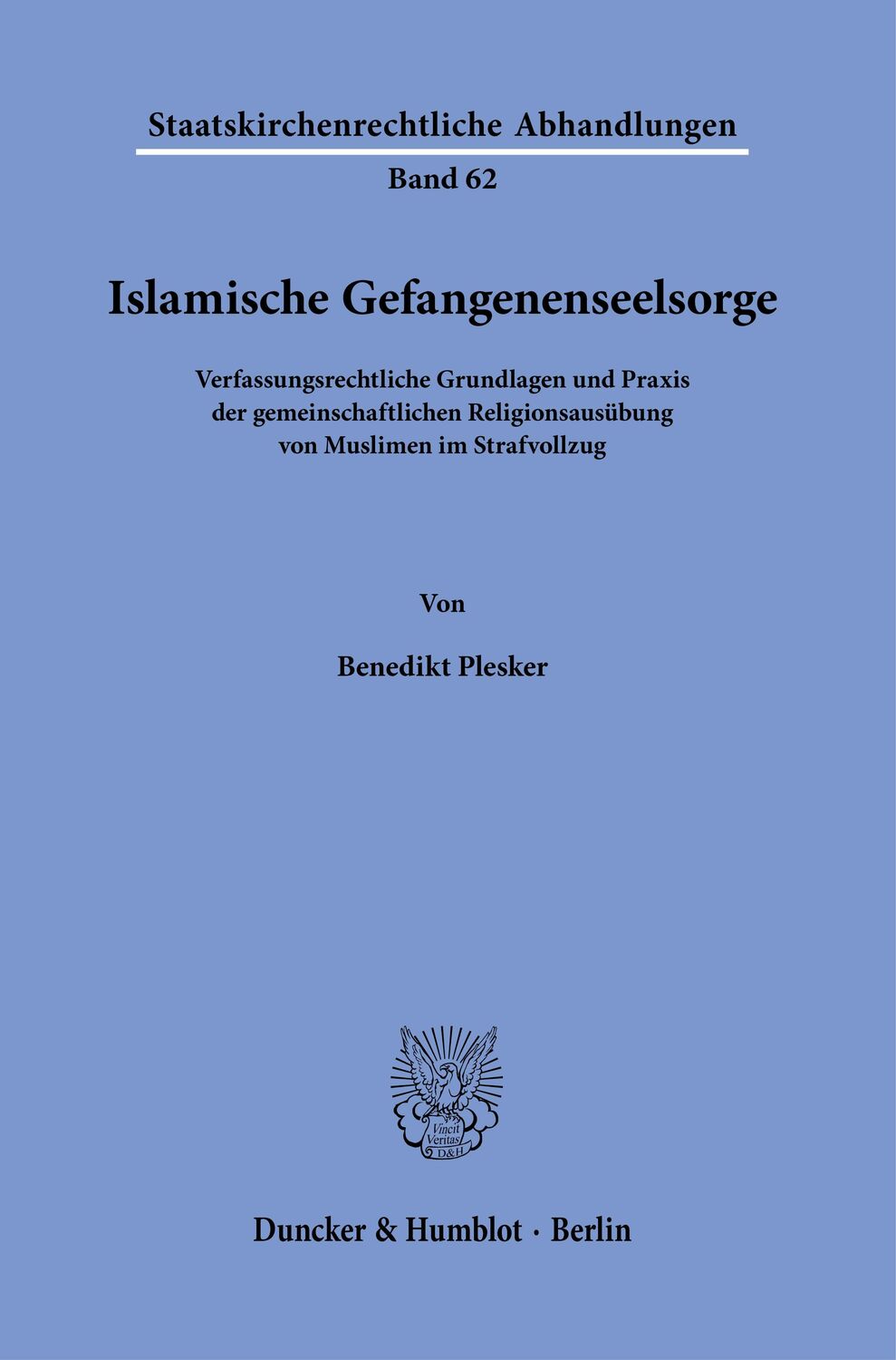 Cover: 9783428187232 | Islamische Gefangenenseelsorge. | Benedikt Plesker | Taschenbuch