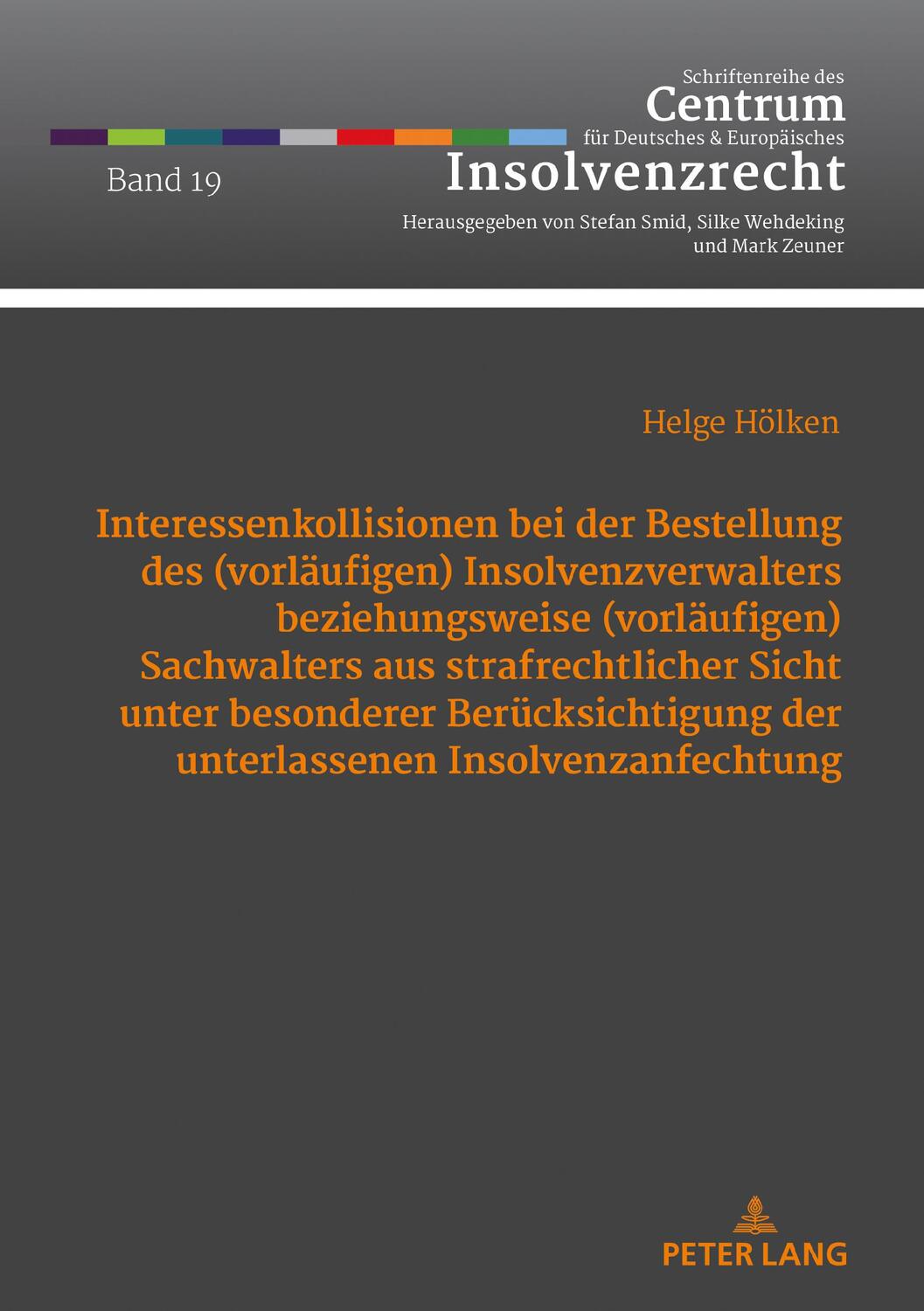 Cover: 9783631844175 | Interessenkollisionen bei der Bestellung des (vorläufigen)...