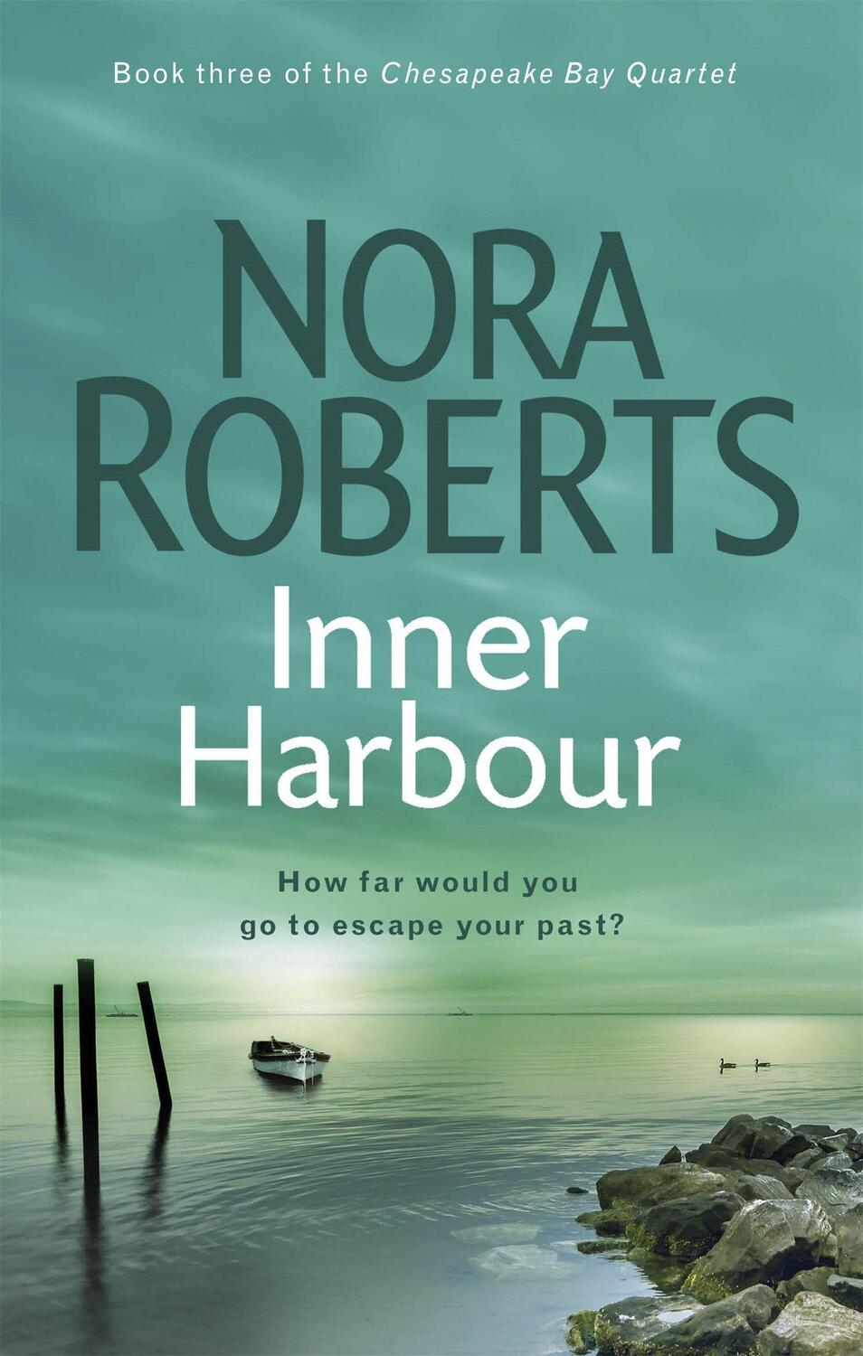 Cover: 9780749952679 | Inner Harbour | Number 3 in series | Nora Roberts | Taschenbuch | 2010