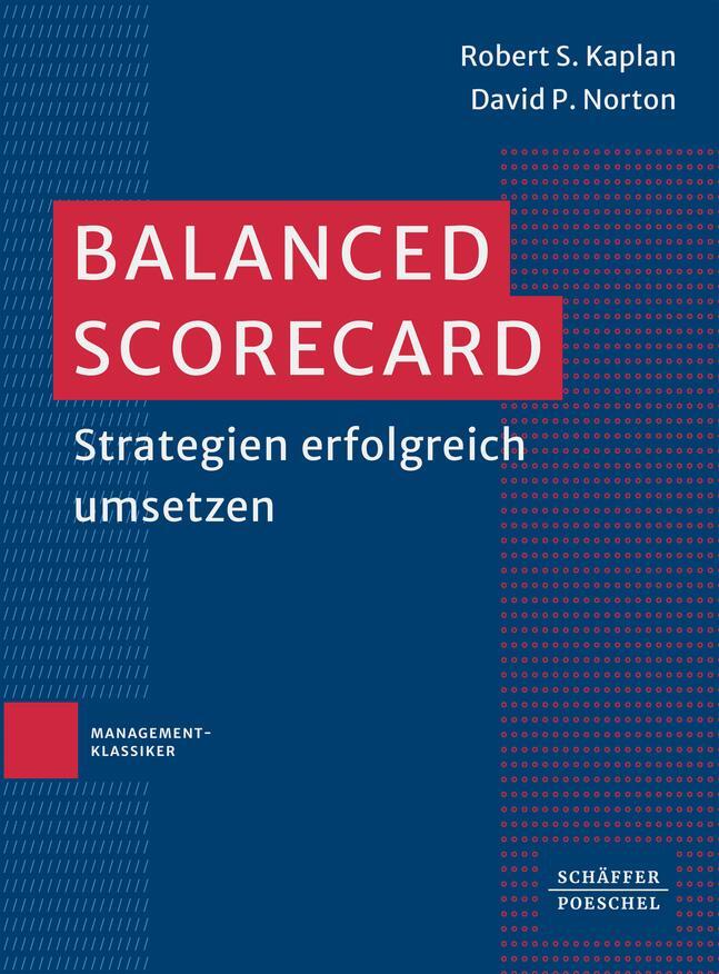 Cover: 9783791061696 | Balanced Scorecard | Strategien erfolgreich umsetzen | Kaplan (u. a.)