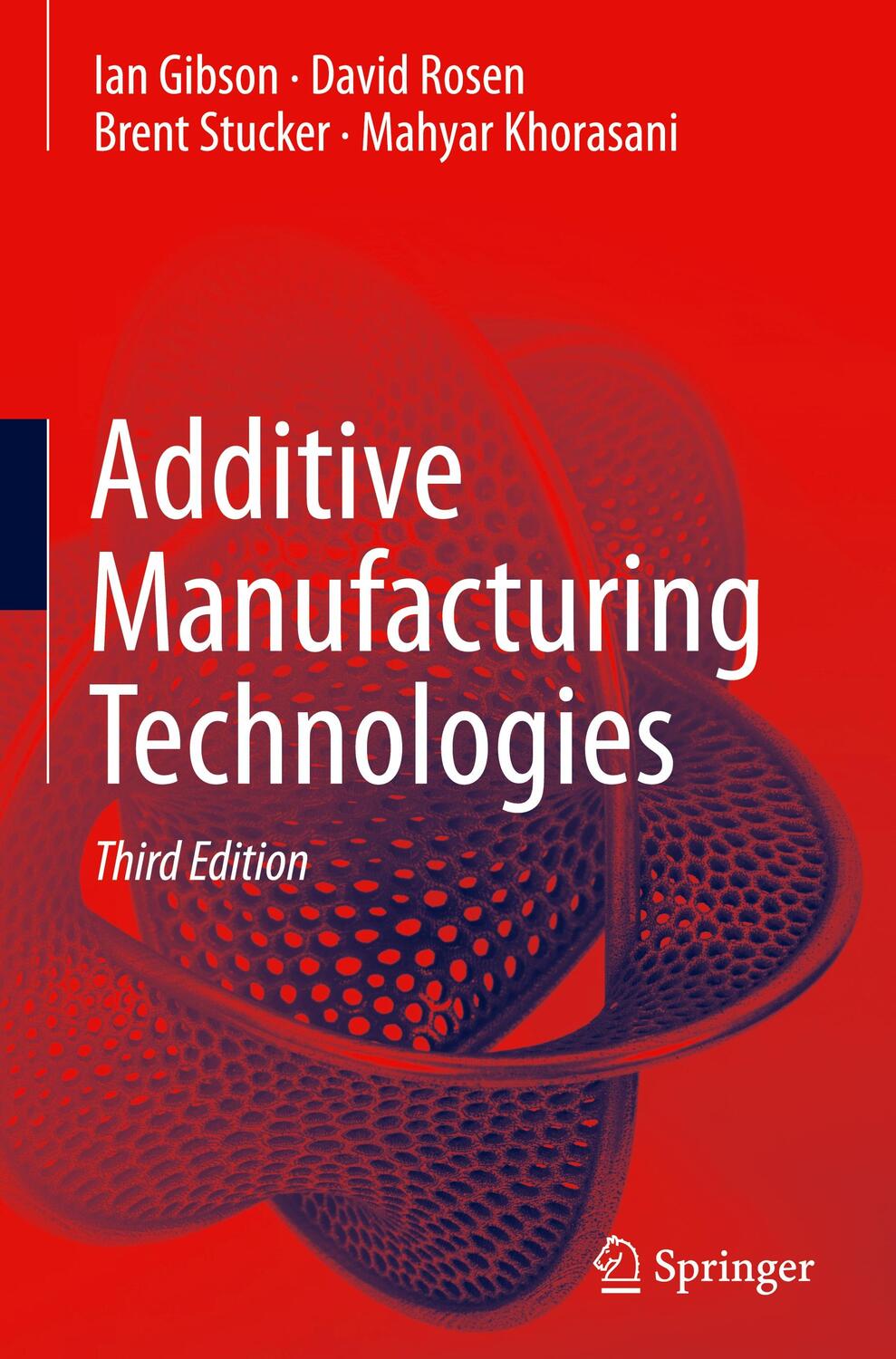 Cover: 9783030561260 | Additive Manufacturing Technologies | Ian Gibson (u. a.) | Buch | 2020