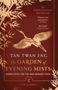 Cover: 9781786893895 | The Garden of Evening Mists | Tan Twan Eng | Taschenbuch | The Canons