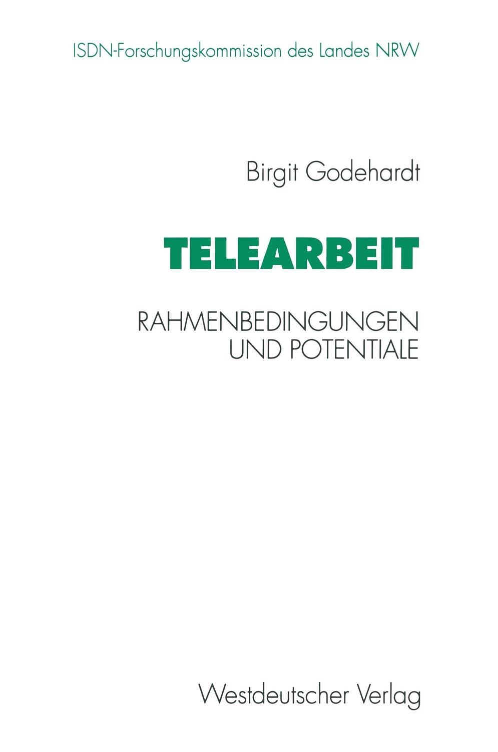 Cover: 9783531127255 | Telearbeit | Rahmenbedingungen und Potentiale | Taschenbuch | Deutsch