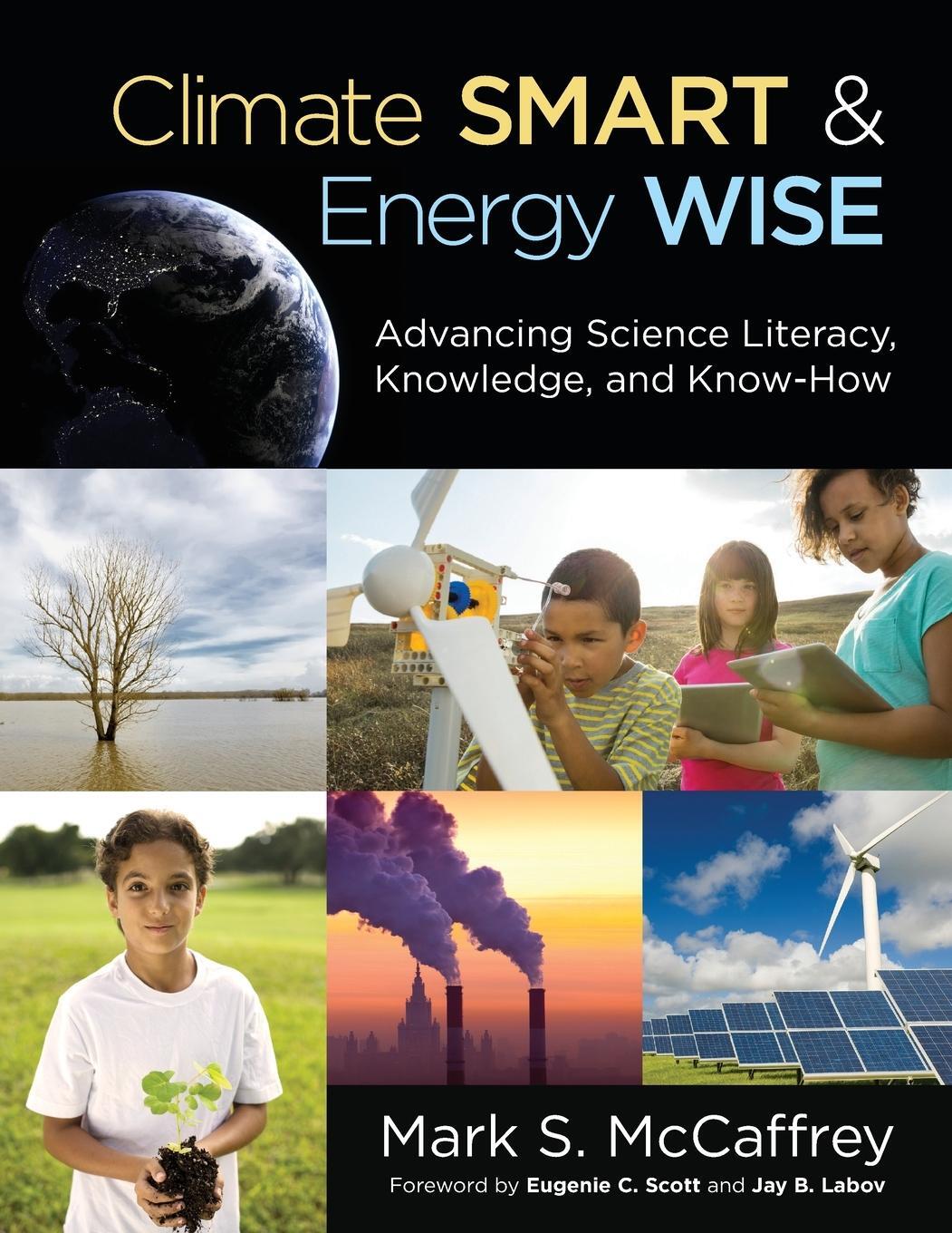 Cover: 9781483304472 | Climate Smart &amp; Energy Wise | Mark S. McCaffrey | Taschenbuch | 2014