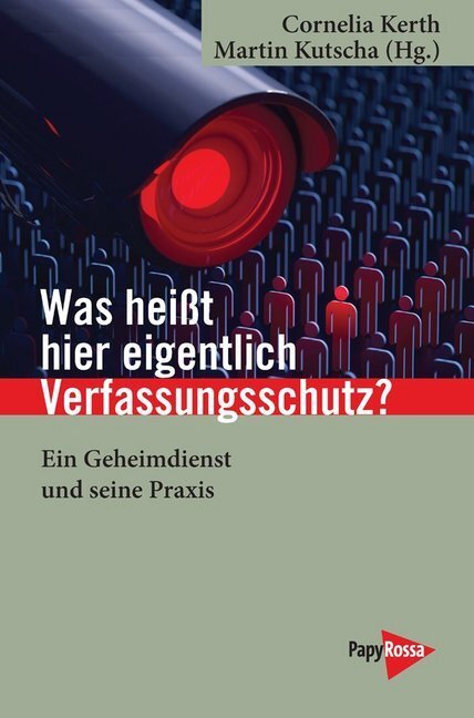 Cover: 9783894387297 | Was heißt hier eigentlich Verfassungsschutz? | Cornelia Kerth (u. a.)