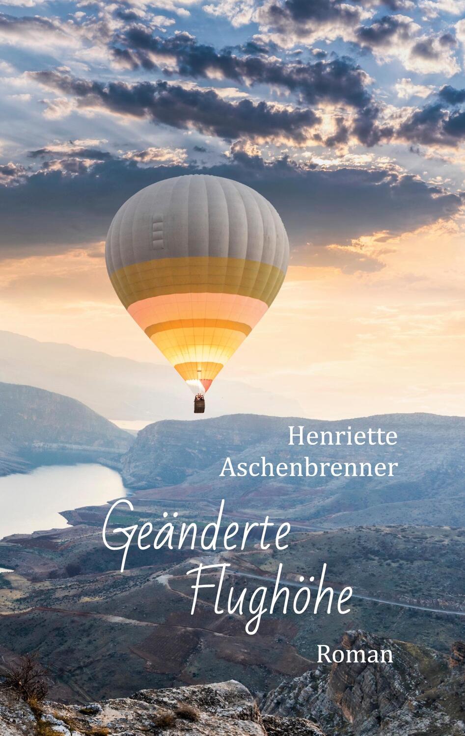 Cover: 9783755792727 | Geänderte Flughöhe | Roman. DE | Henriette Aschenbrenner | Taschenbuch