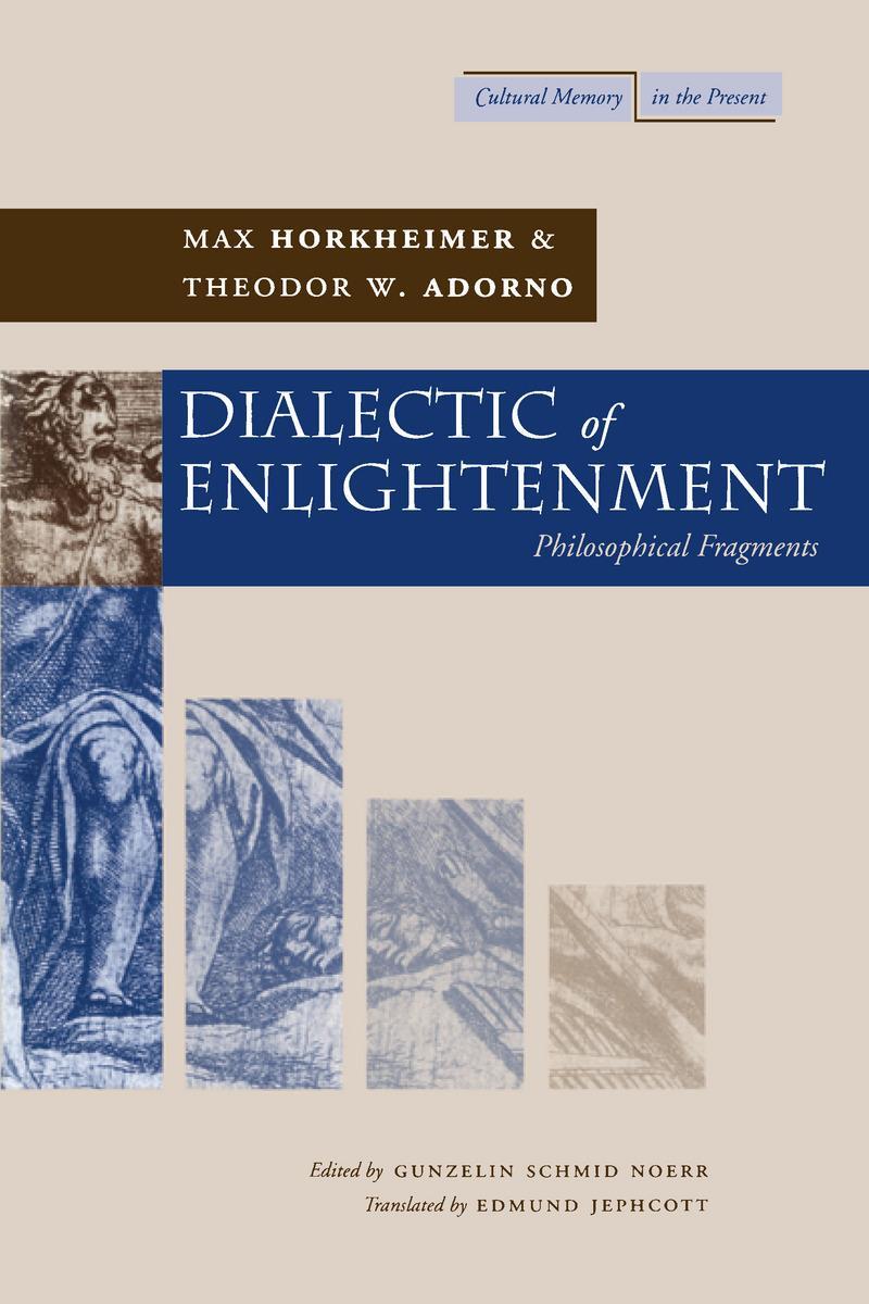 Cover: 9780804736336 | Dialectic of Enlightenment | Philosophical Fragments | Taschenbuch