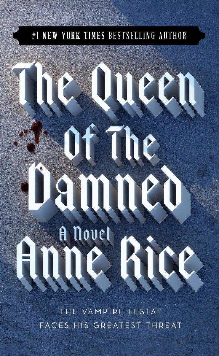 Cover: 9780345351524 | The Vampire Chronicles 03. The Queen of the Damned | Anne Rice | Buch