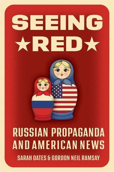 Cover: 9780197696439 | Seeing Red | Russian Propaganda and American News | Oates (u. a.)