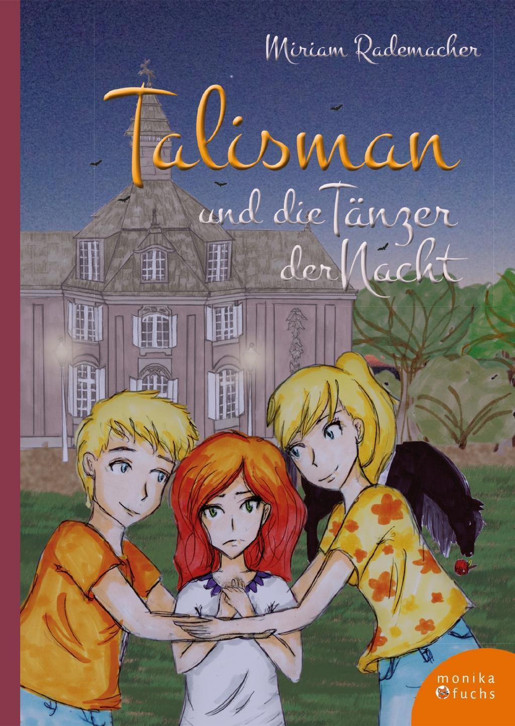 Cover: 9783947066063 | Talisman und die Tänzer der Nacht | Talisman 2 | Miriam Rademacher
