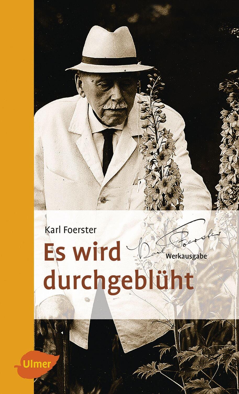 Cover: 9783800103607 | Es wird durchgeblüht | Thema mit Variationen | Karl Foerster | Buch