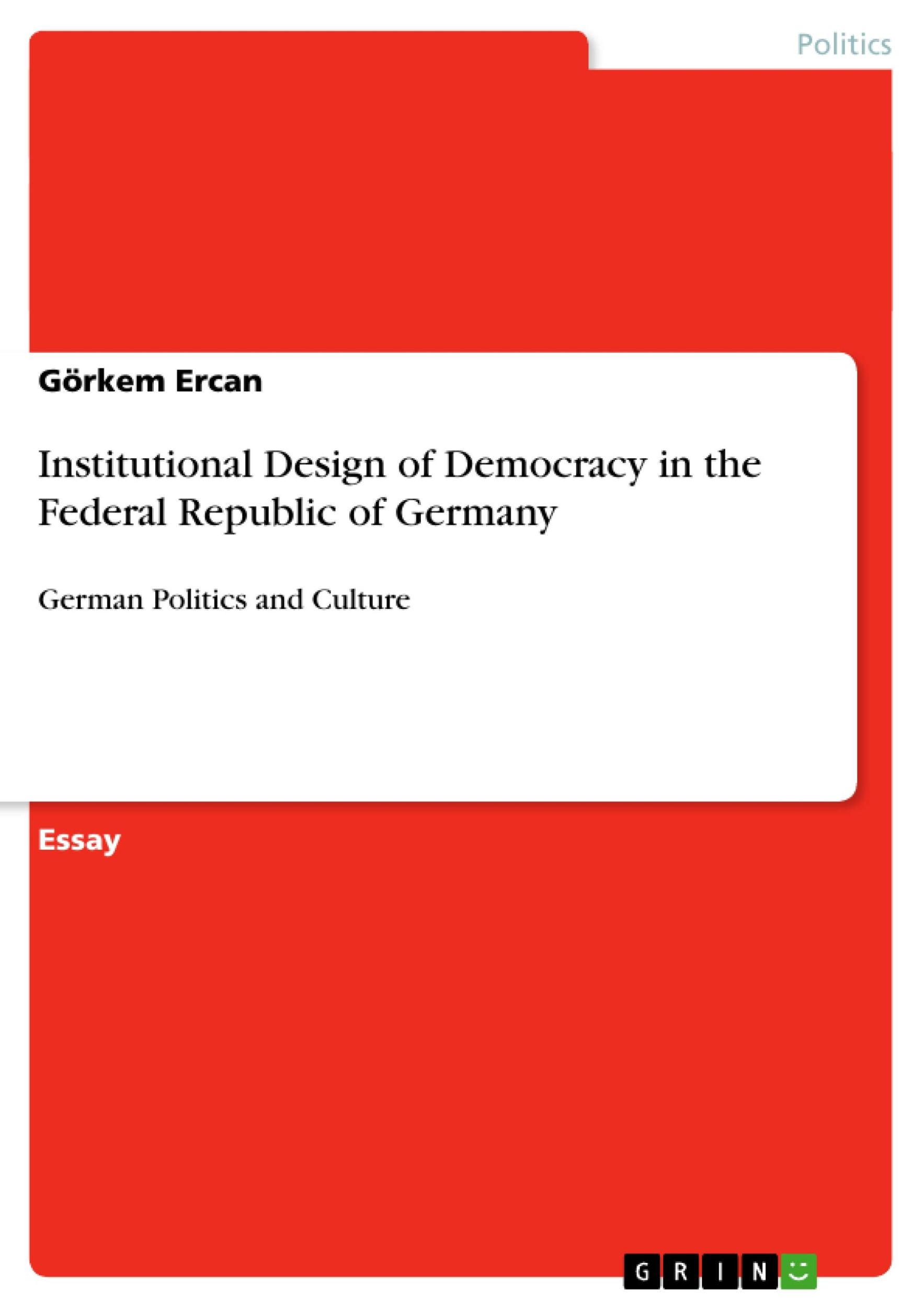 Cover: 9783656453895 | Institutional Design of Democracy in the Federal Republic of Germany