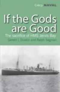 Cover: 9780907579731 | If the Gods are Good | Gerald L Duskin (u. a.) | Taschenbuch | 2010