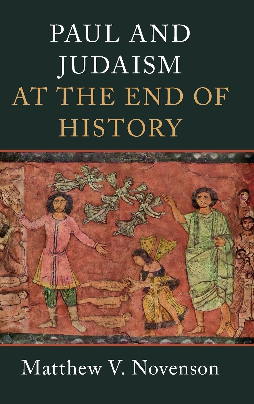 Cover: 9781316519844 | Paul and Judaism at the End of History | Matthew V. Novenson | Buch